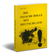 Die falsche Rolle mit Deutschland