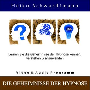 Hypnose selbst lernen - Die Geheimnisse der Hypnose