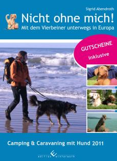 Urlaub mit Hund - Camping mit Hund - Vierbeiner auf Reisen